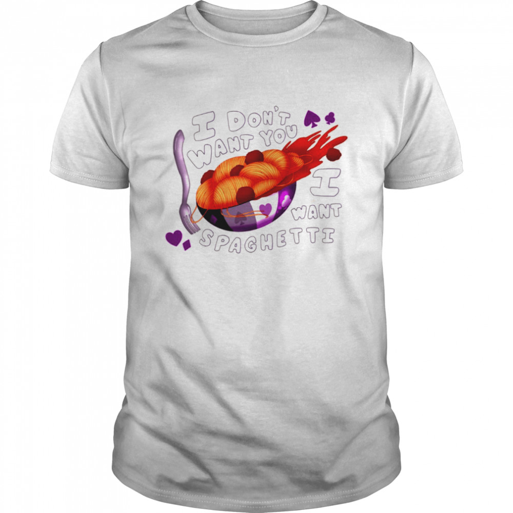 I Want Spaghetti Asexual Pride shirt