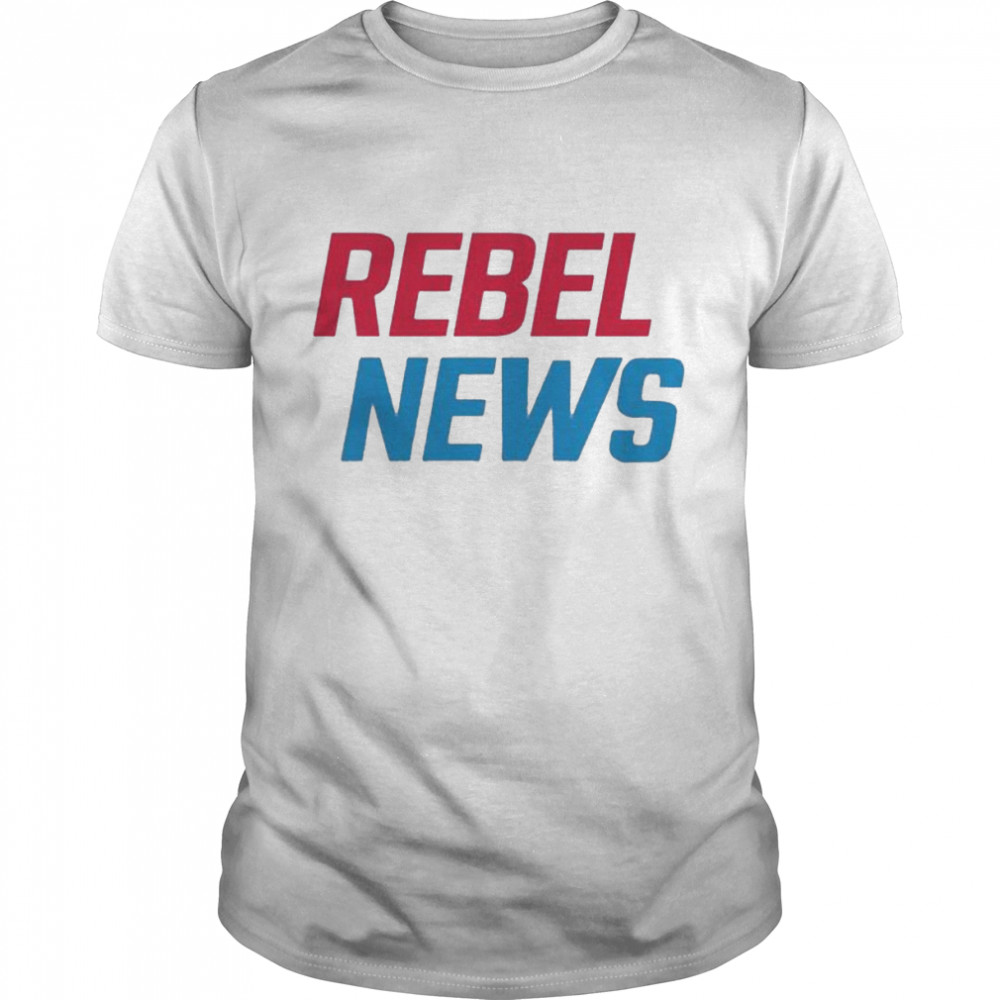 Rebel news 2022 shirt