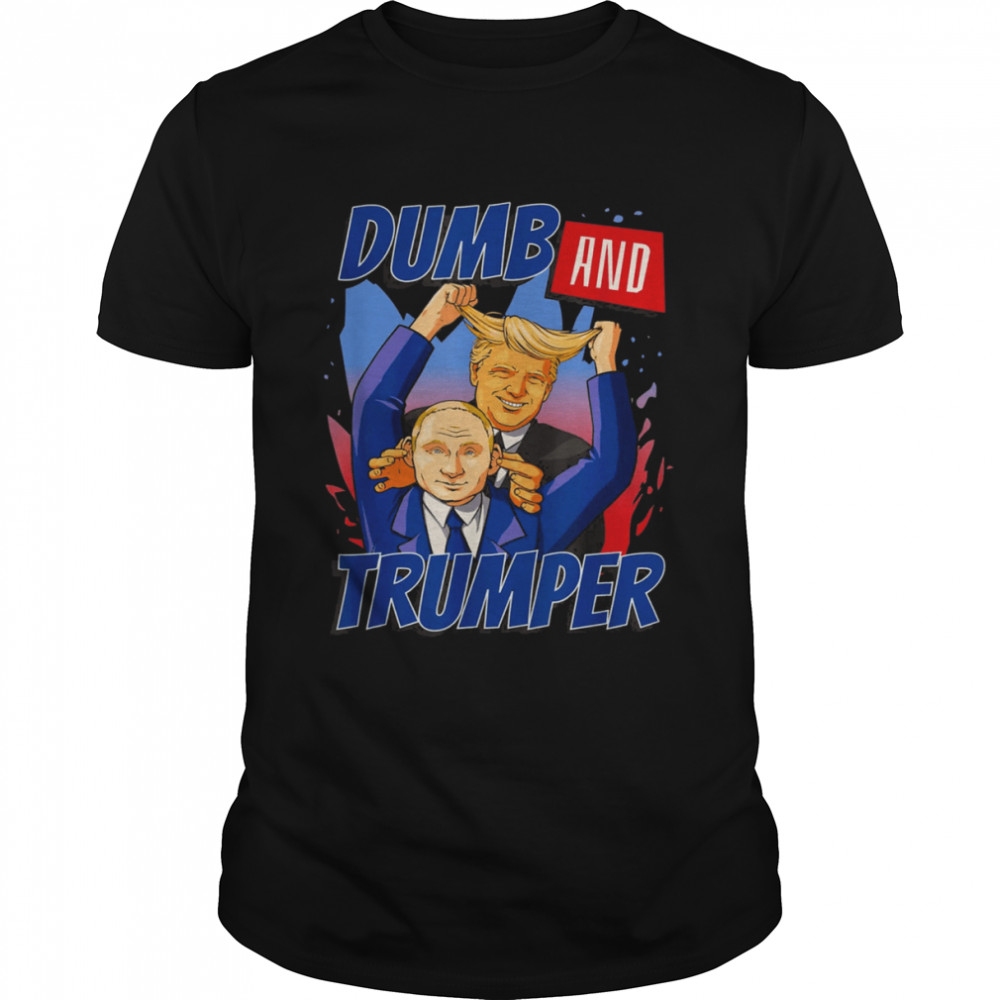 Trump-er Dumb Sarcasm Graphic Novelty T-Shirt