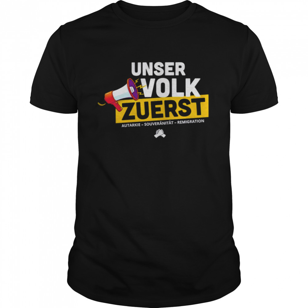 Unser Volk Zuerst autarkie shirt