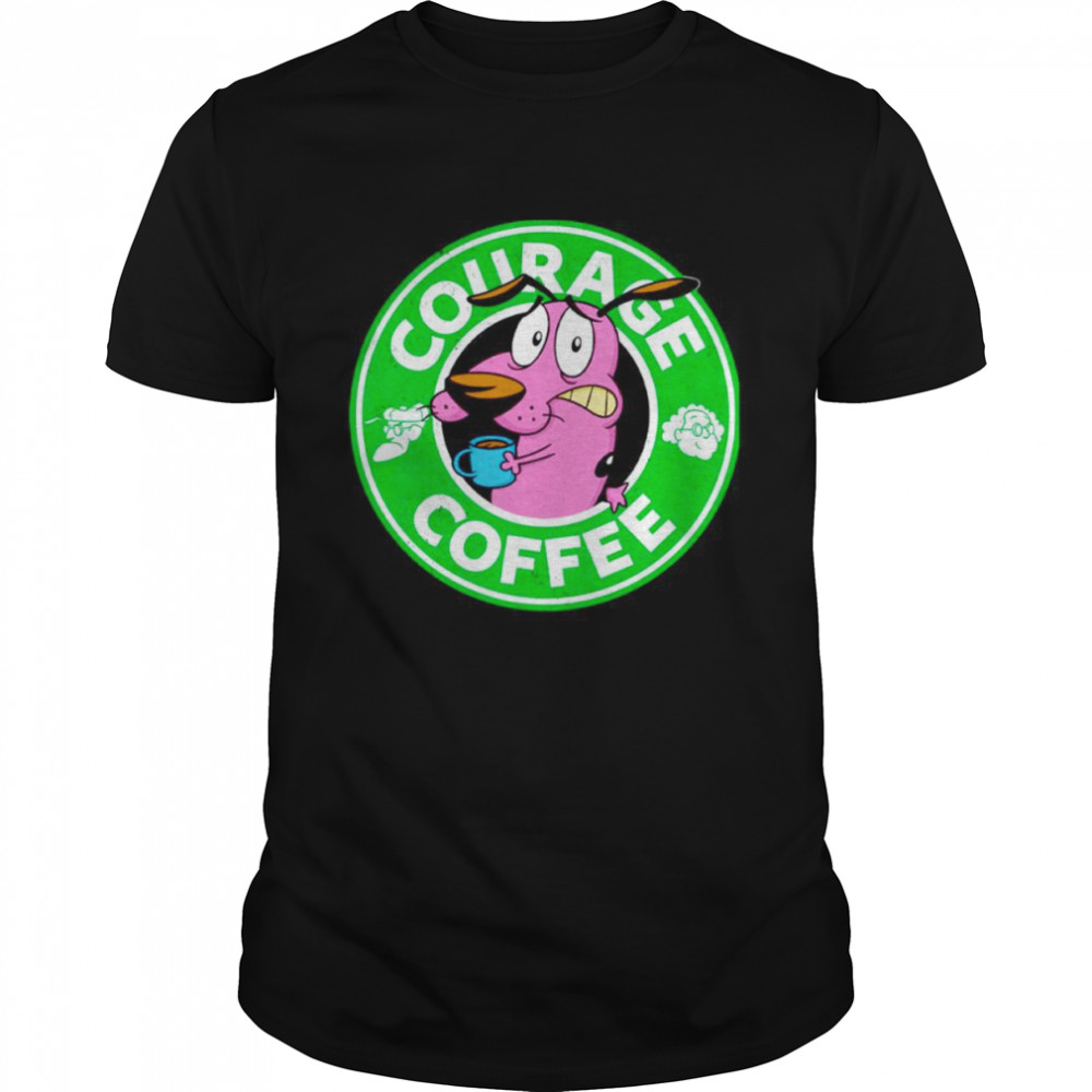 Courage the Cowardly Dog Courage Coffee shirt