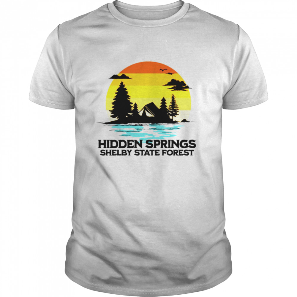 Hidden Springs Shelby State Forest Illinois Camping shirt