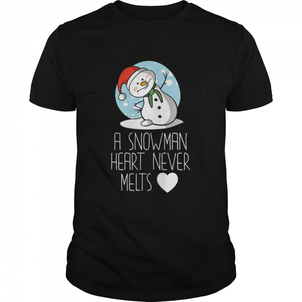 Sia Song A Snowman Heart Never Melts Snow shirt