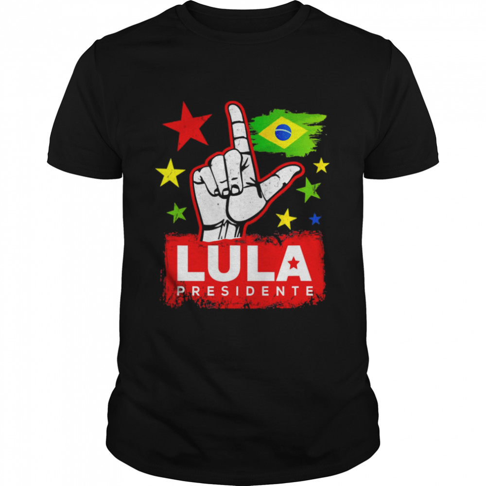 Lula Presidente 2022 Brasil Lula Brazil President Support T-Shirt