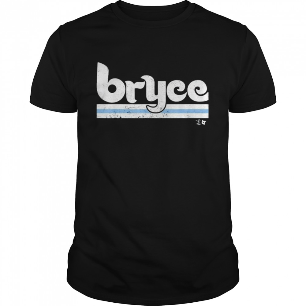 Bryce Philly Bryce Philadelphia Baseball 2022 Shirt