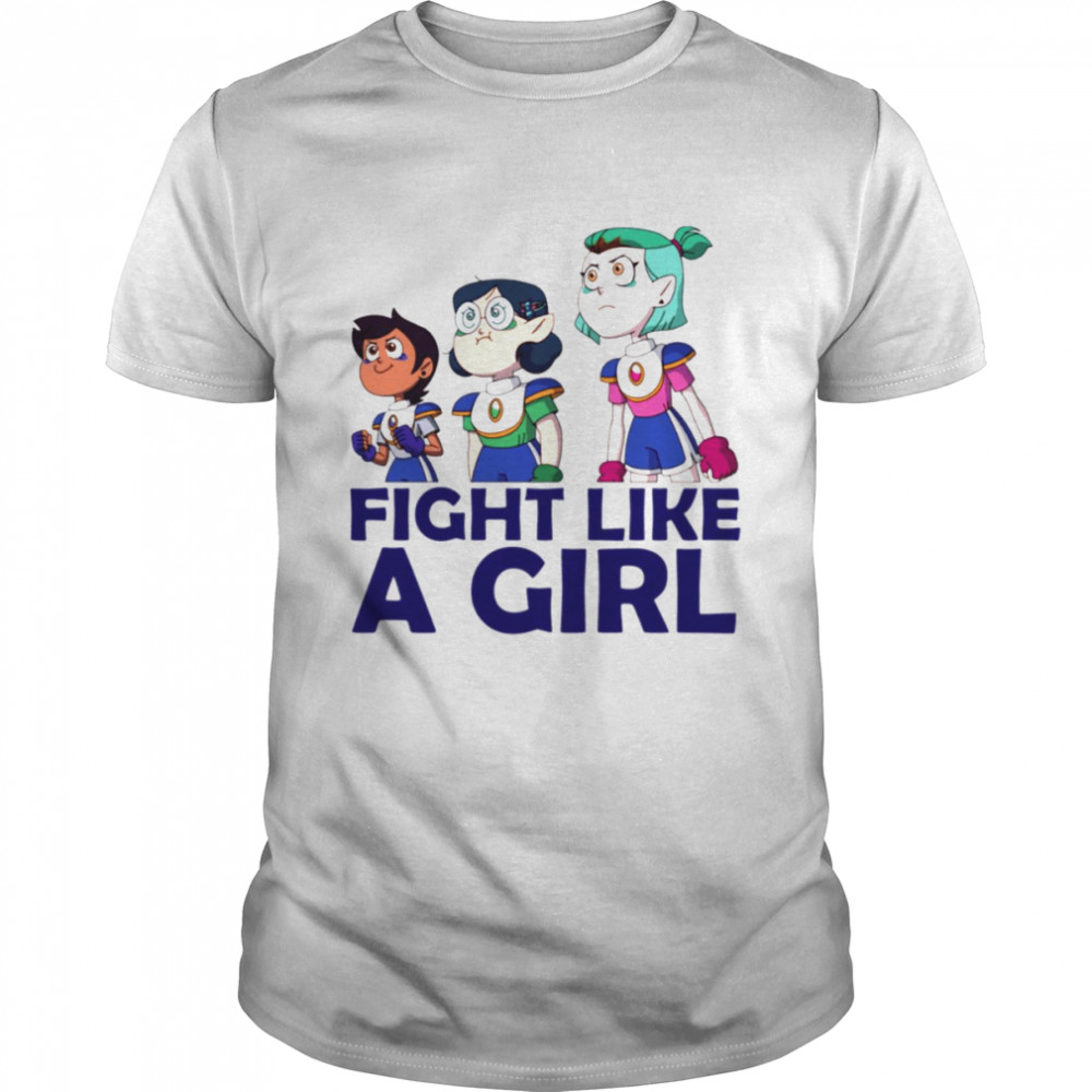 Fight Like A Girl The Owl House Girls shirt