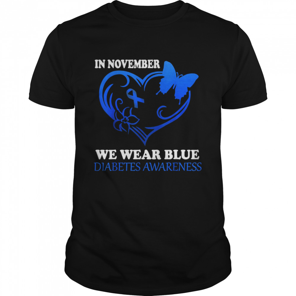 In November We Wear Blue Diabetes Awarness T-shirt