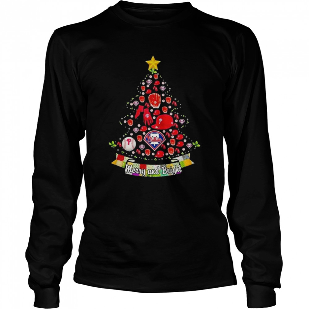 Merry And Bright Philadelphia Phillies MLB Christmas Tree 2022  Long Sleeved T-shirt