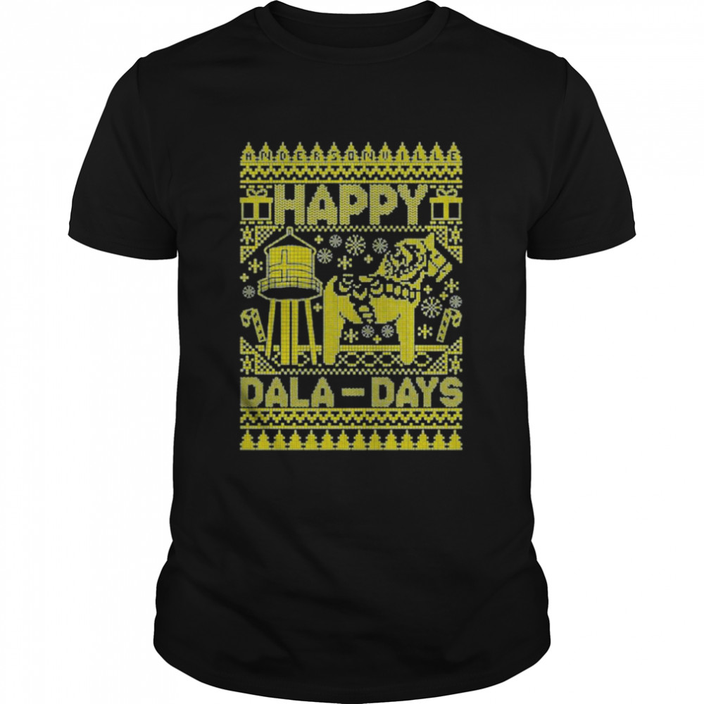 Andersonville Happy Dala Days Ugly Christmas 2022 shirt