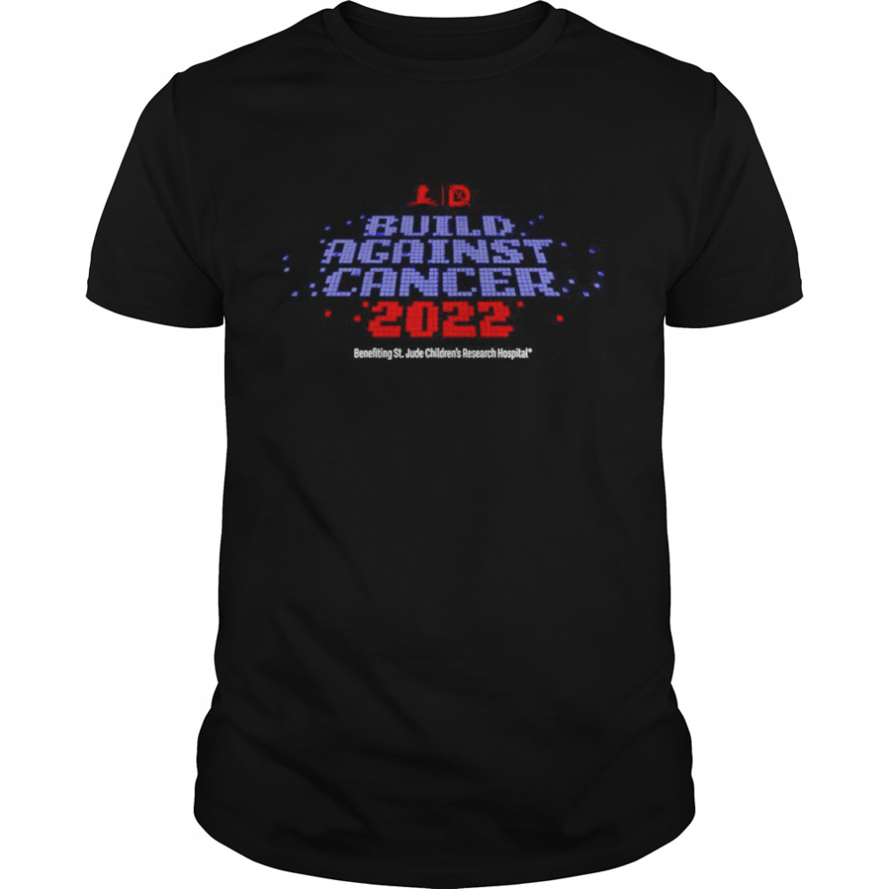 Build Against Cancer 2022 shirt