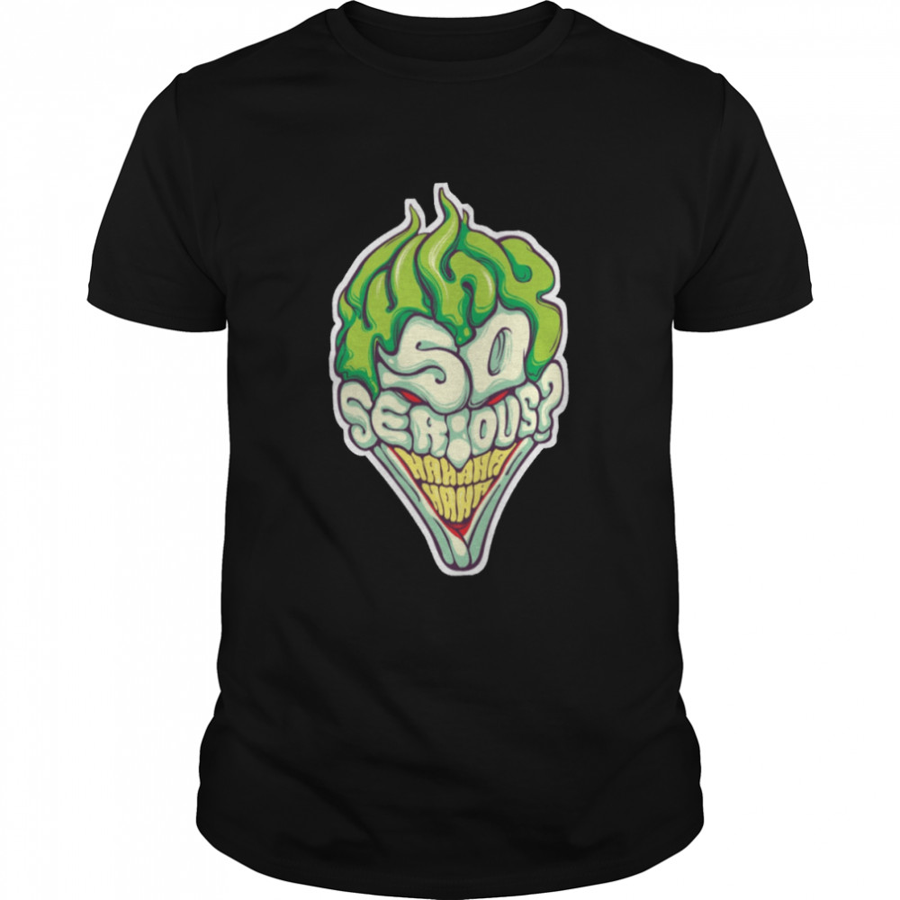 Color Art Why So Serious Joker Halloween shirt