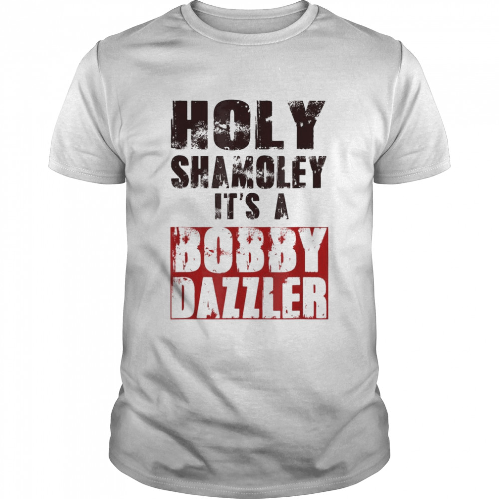 Curse of Oak Island Holy Shamoley Bobby Dazzler T-Shirt