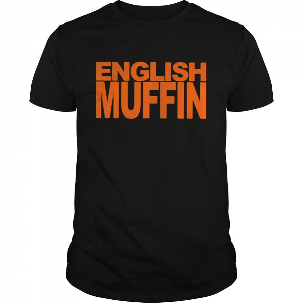 English muffin T-shirt