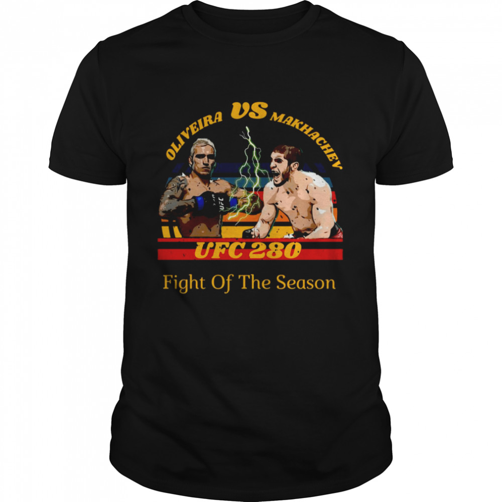 Fight Of The Season Charles Oliveira Vs Islam Makhachev shirt