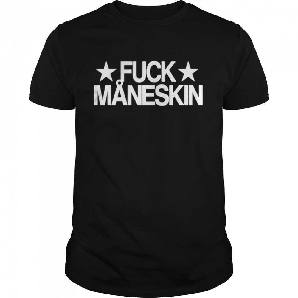 Fuck Maneskin shirt