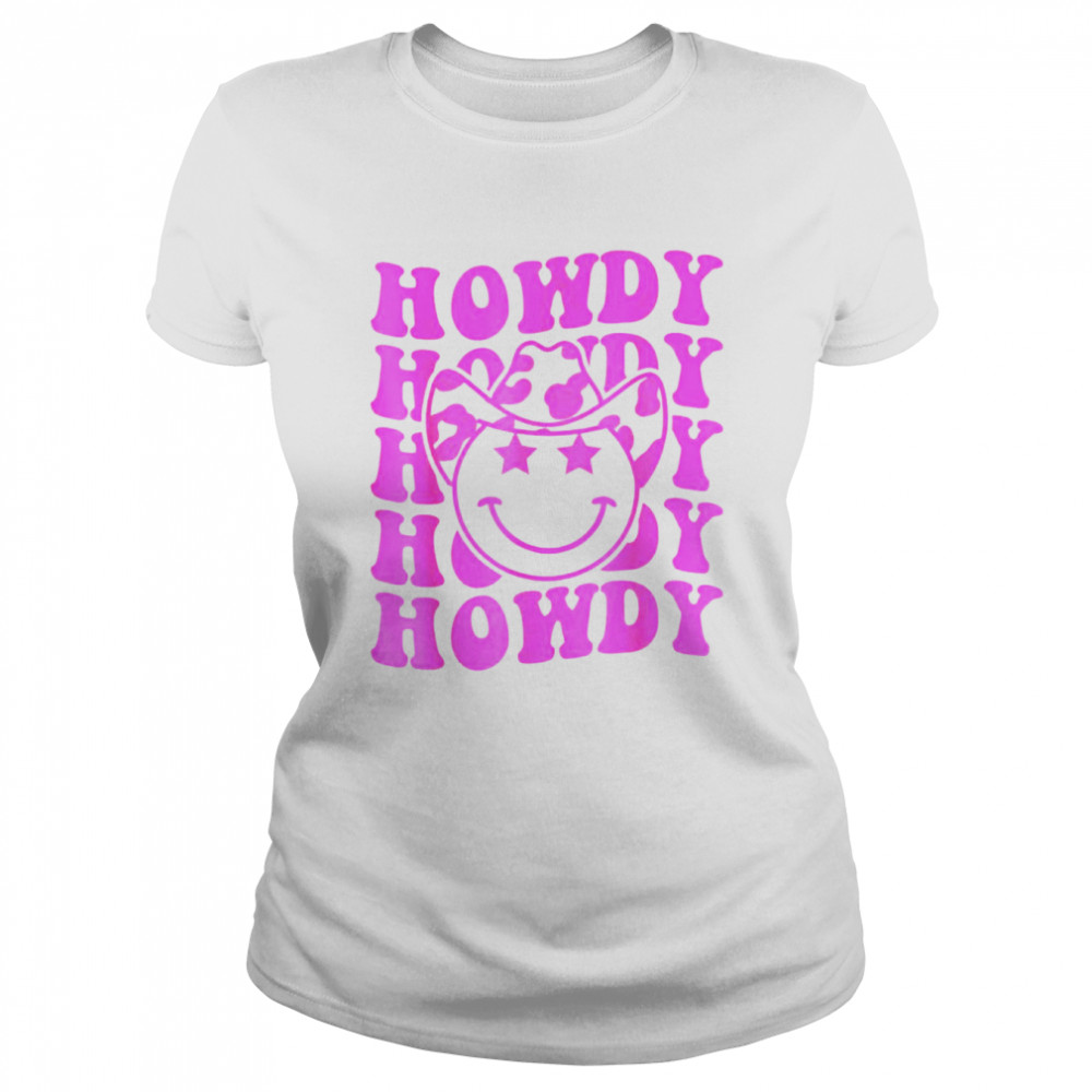 Groovy Howdy Rodeo Western Country Southern Cowgirl shirt Classic Women's T-shirt