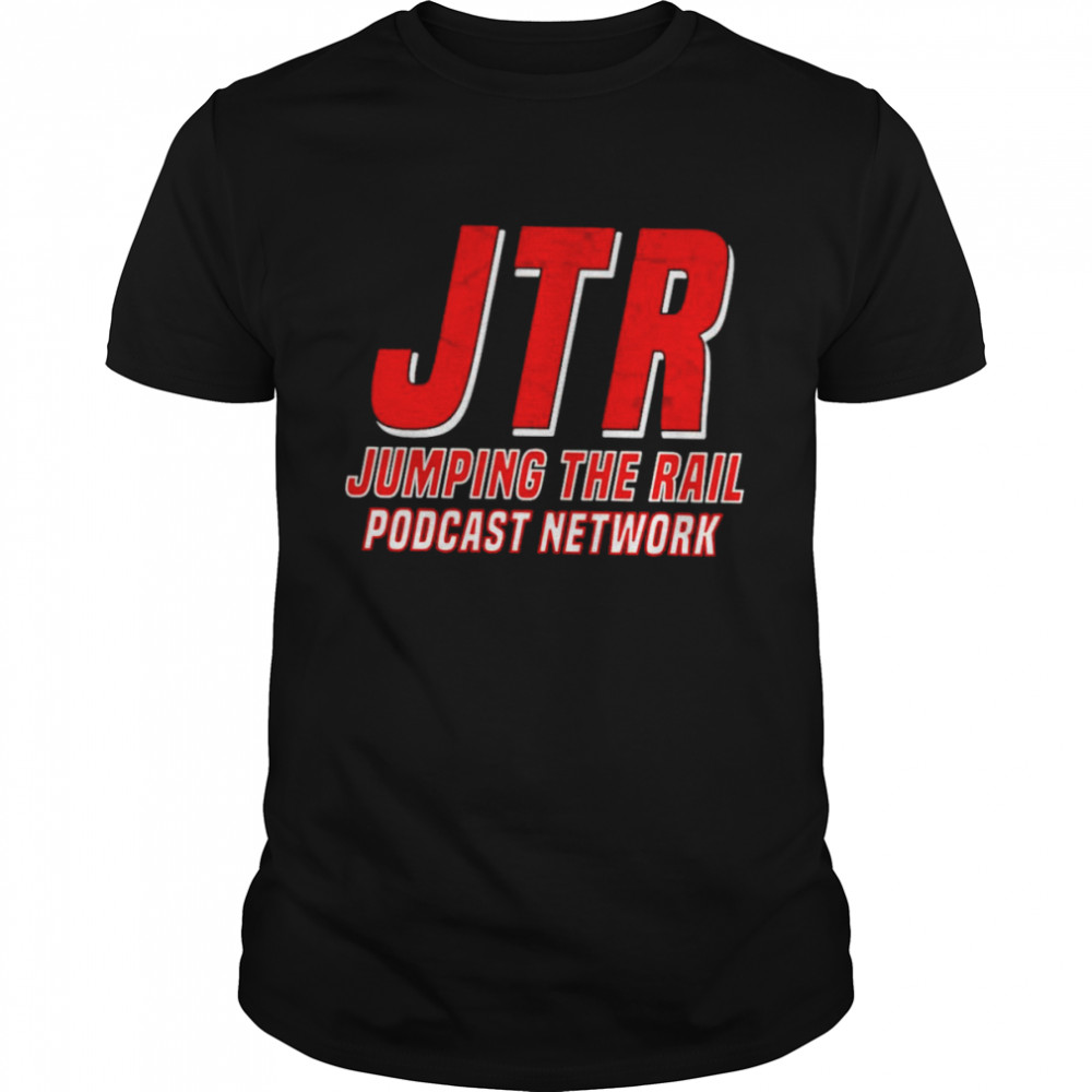 JTR Jumping The Rail podcast network shirt