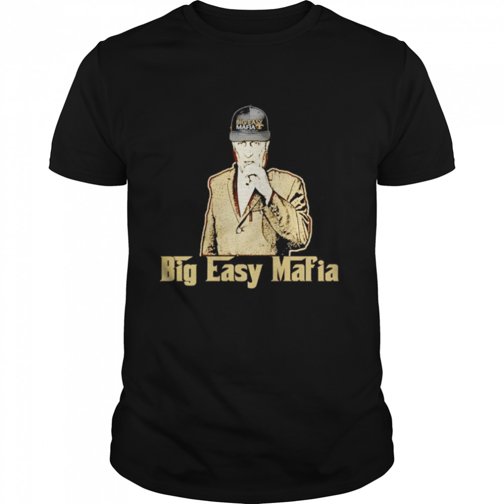 Marcello Big Easy Mafia shirt