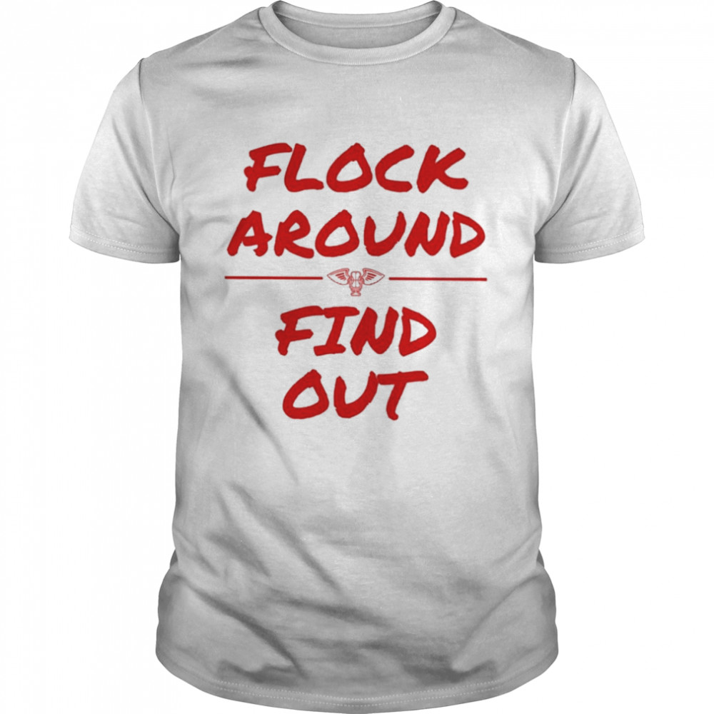 Pro pels talk flock around and find out T-shirt