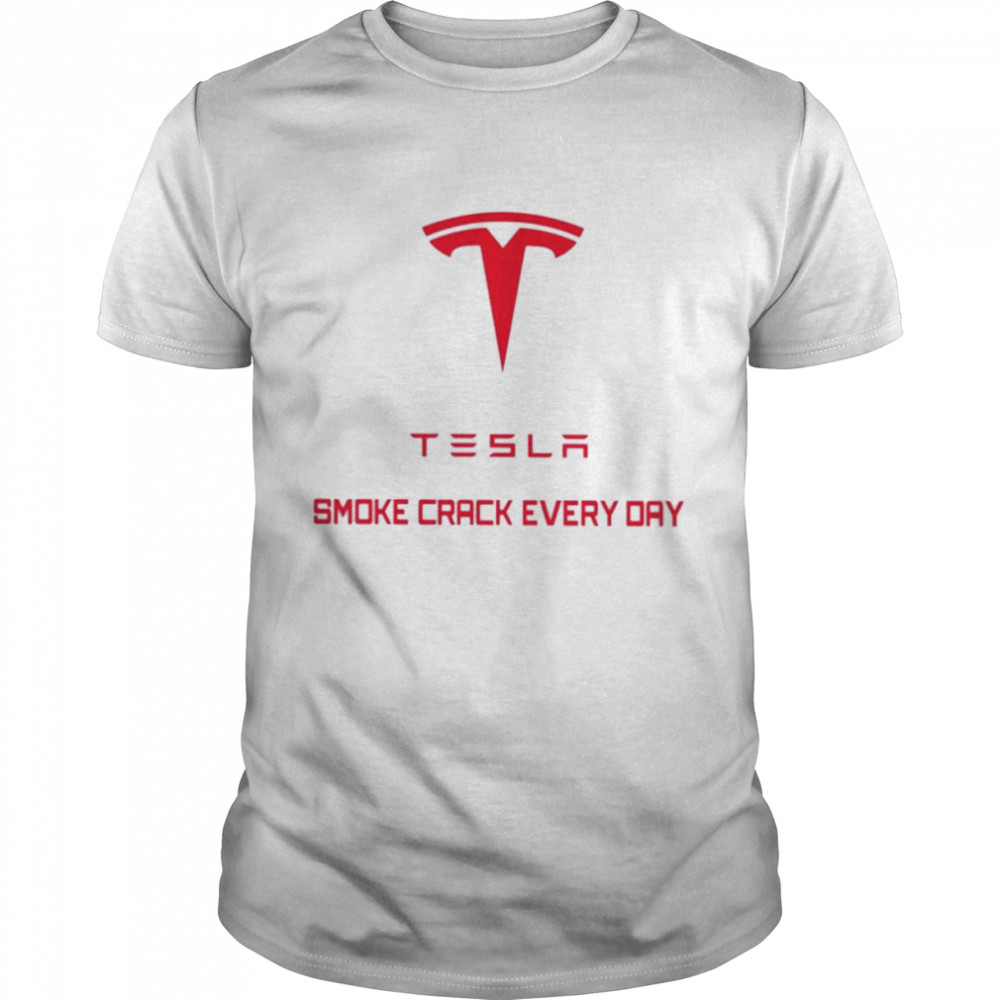 Tesla smoke crack everyday T-shirt