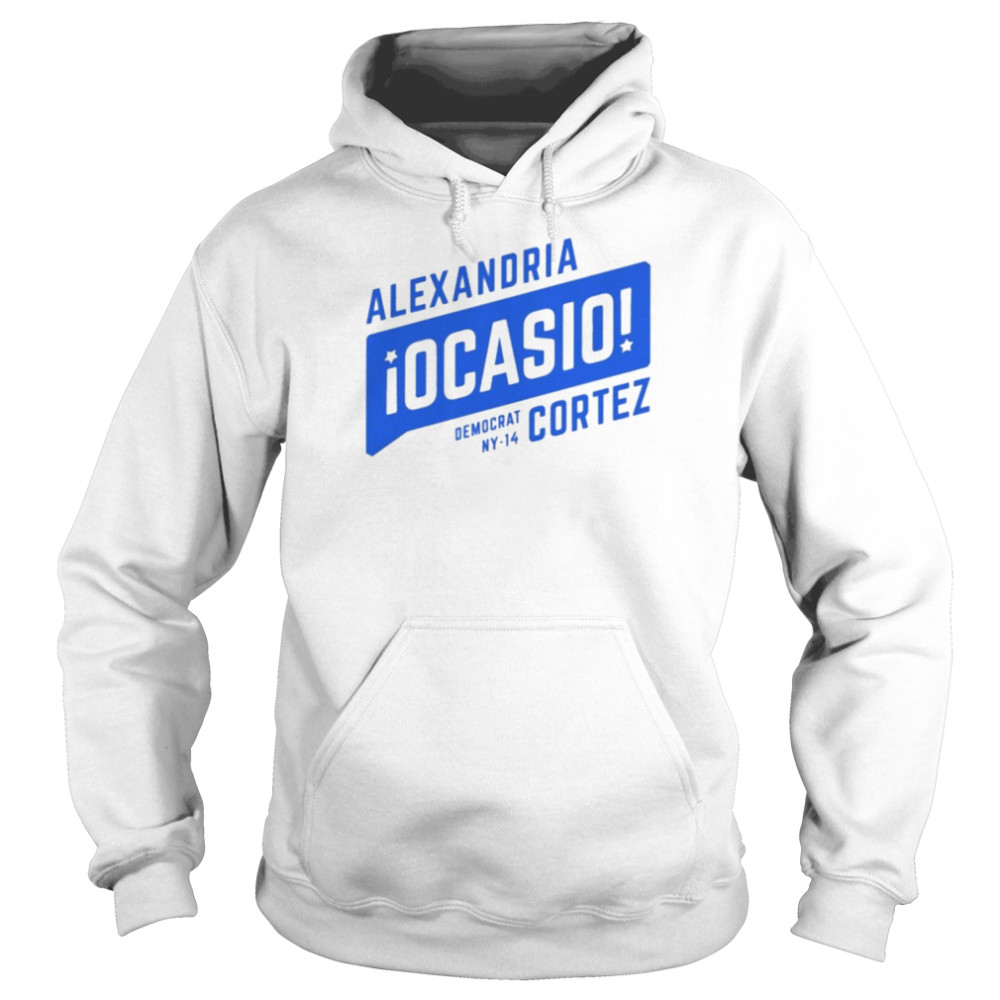 Alexandria ocasio cortez democrat ny14 cortez T-shirt Unisex Hoodie