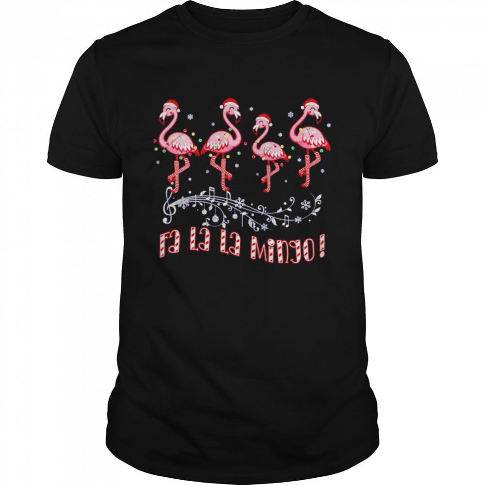 fa la la mingo flamingo Christmas shirt