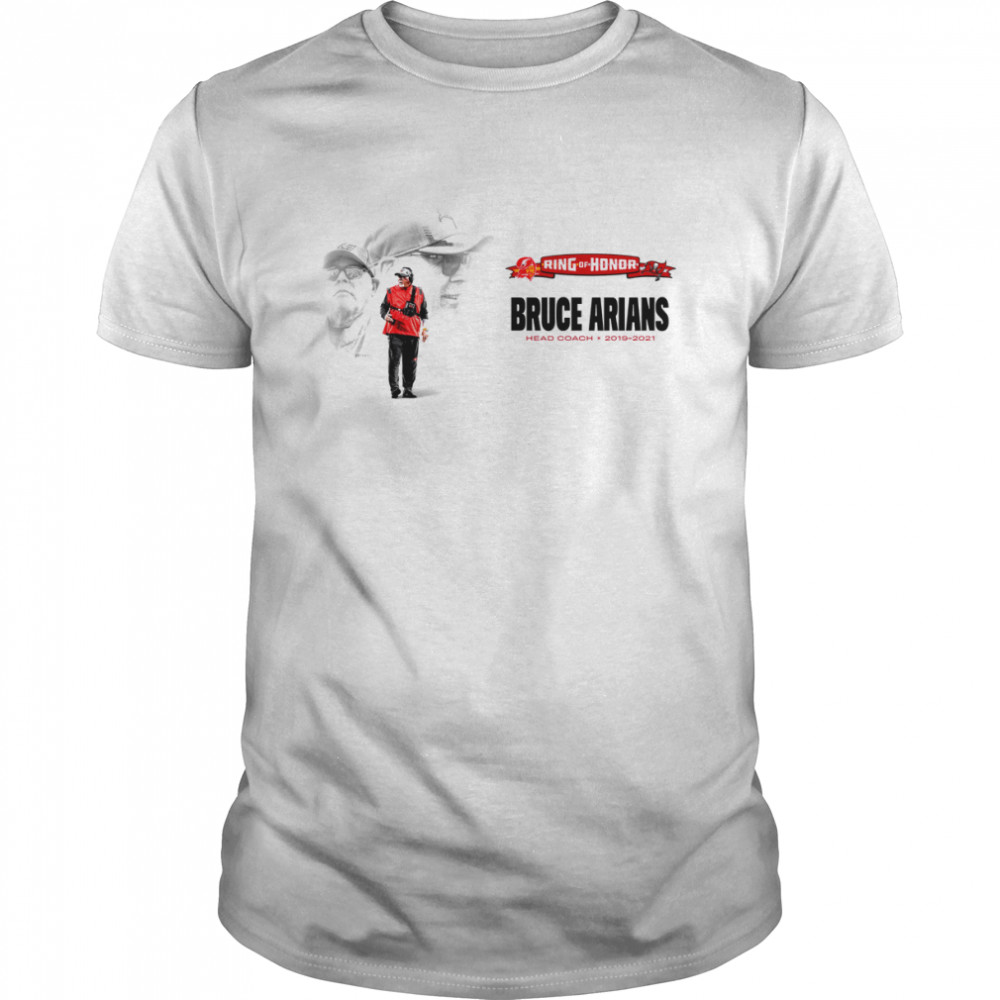 Bruce Arians Head Coach 2019 2021 Tampa Bay Buccaneers Ring of Honor shirt