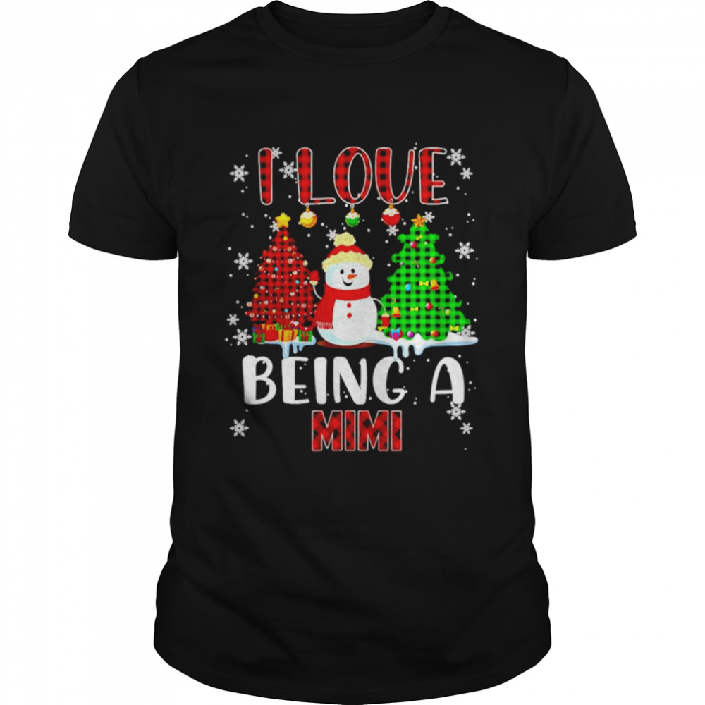 i love being a mimi snowman Merry Christmas shirt