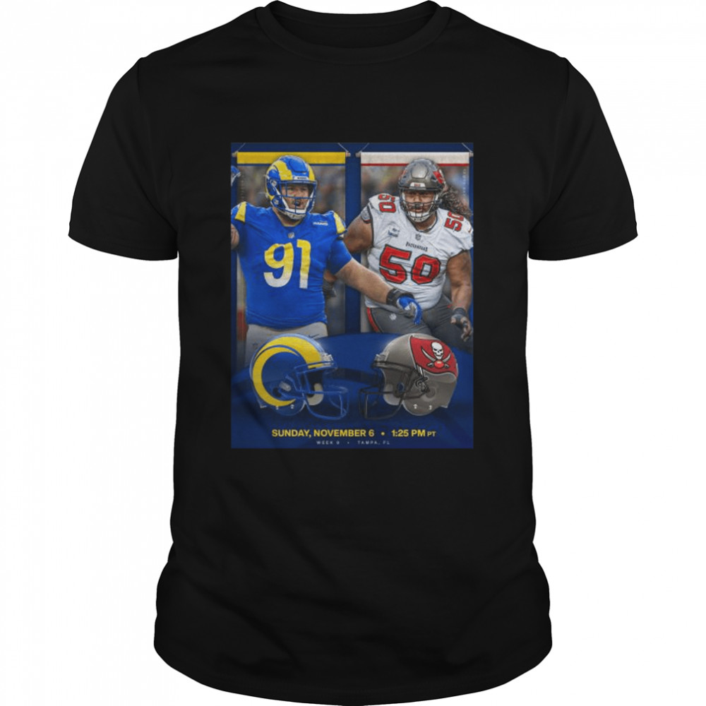 Rams vs Buccaneers football sunday november 6 2022 shirt