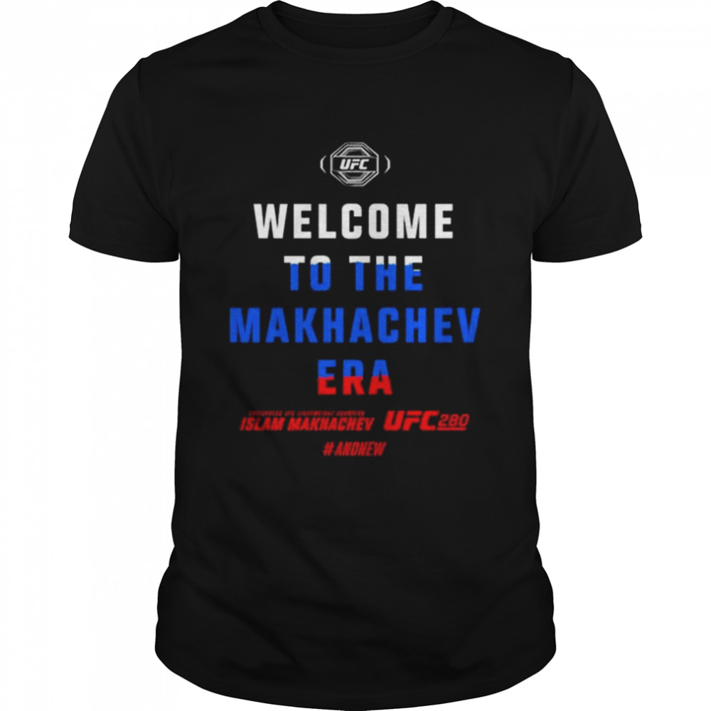 UFC Welcome To The Makhachev Era 2022 Shirt