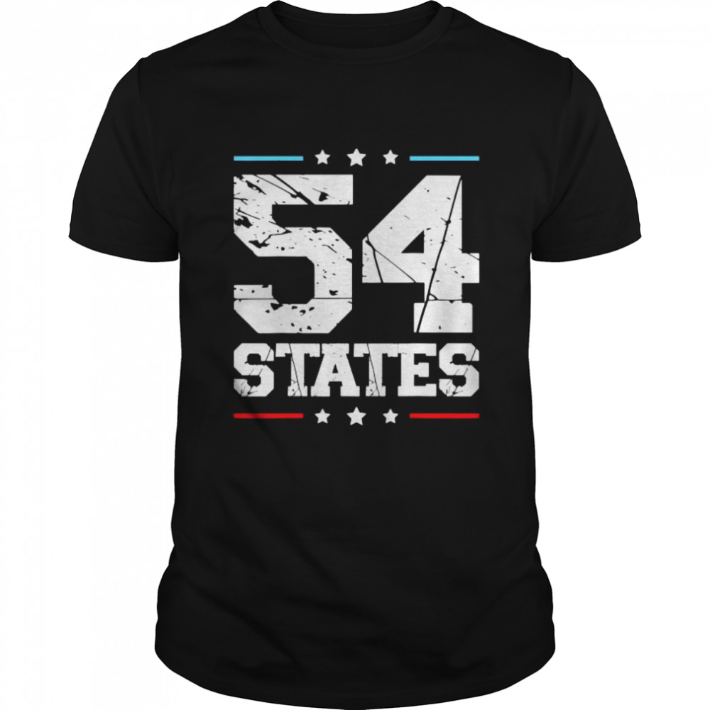 We Went To 54 States Funny Apparel T-Shirt