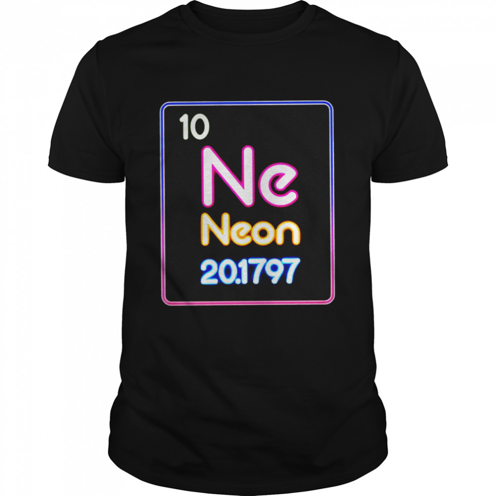 10 Ne Neon 201797 shirt