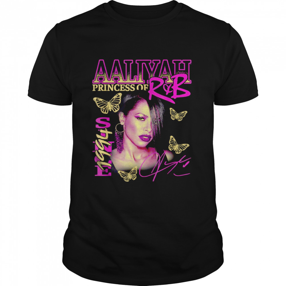 Princess Of R&b Aaliyah Signature shirt