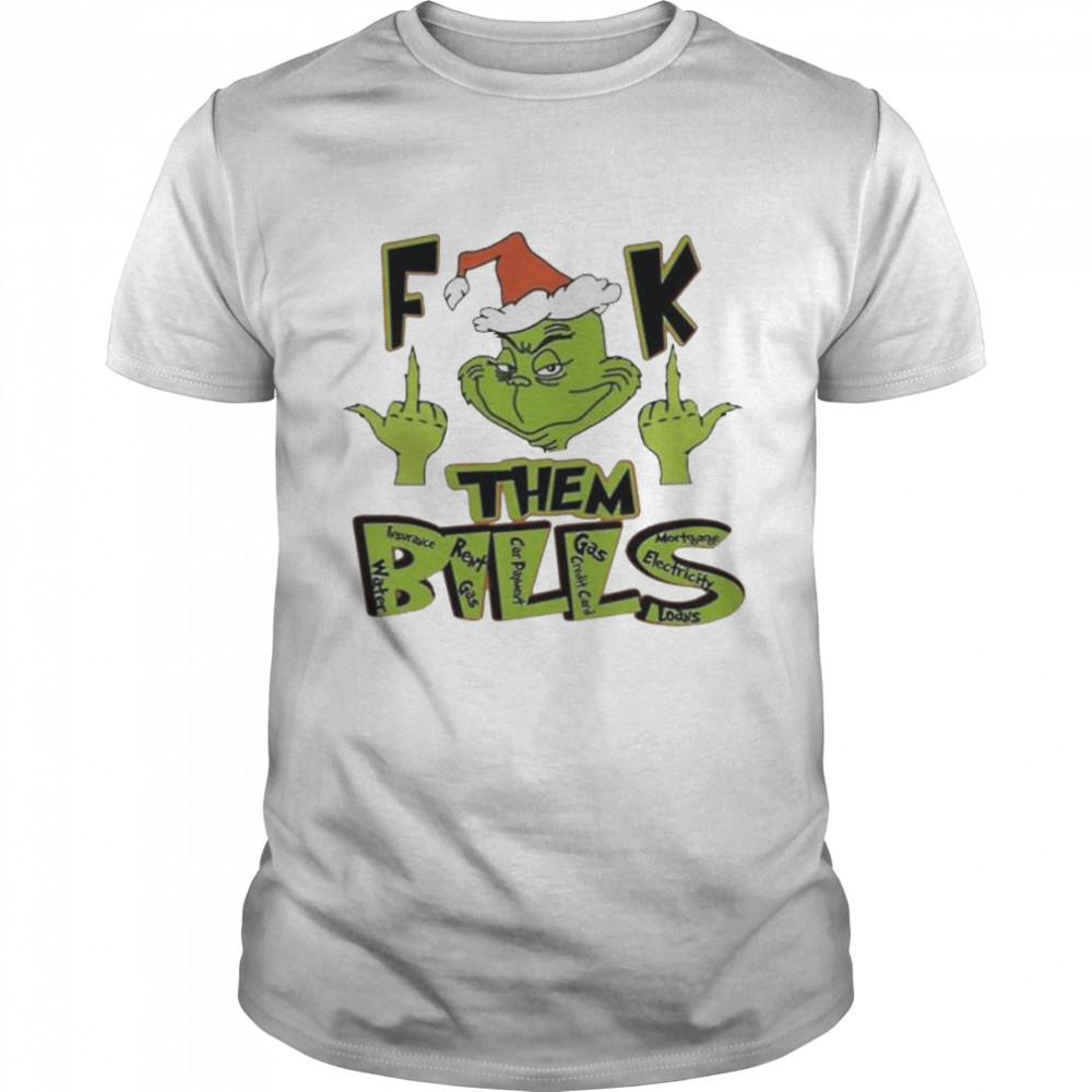 The Grinch Fuck Them Bills Christmas 2022 shirt