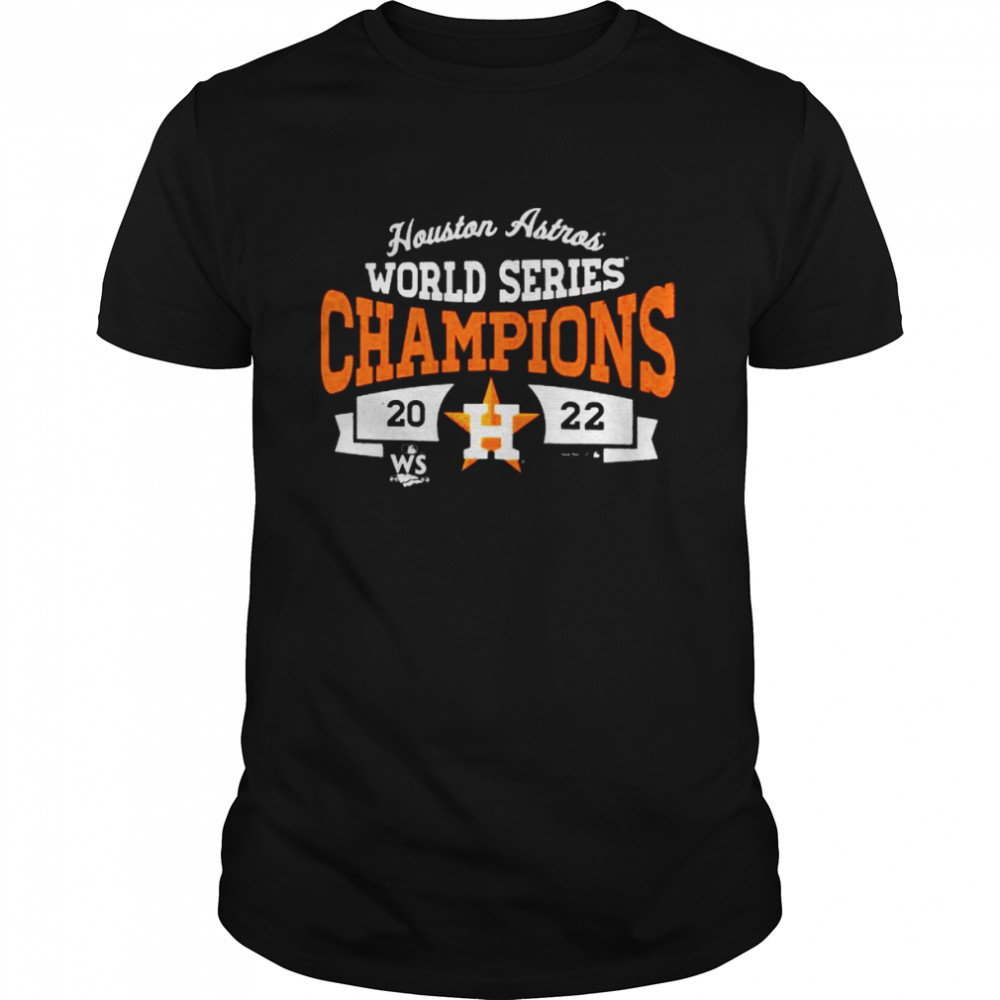 WS 2022 Houston Astros World Series Champions shirt