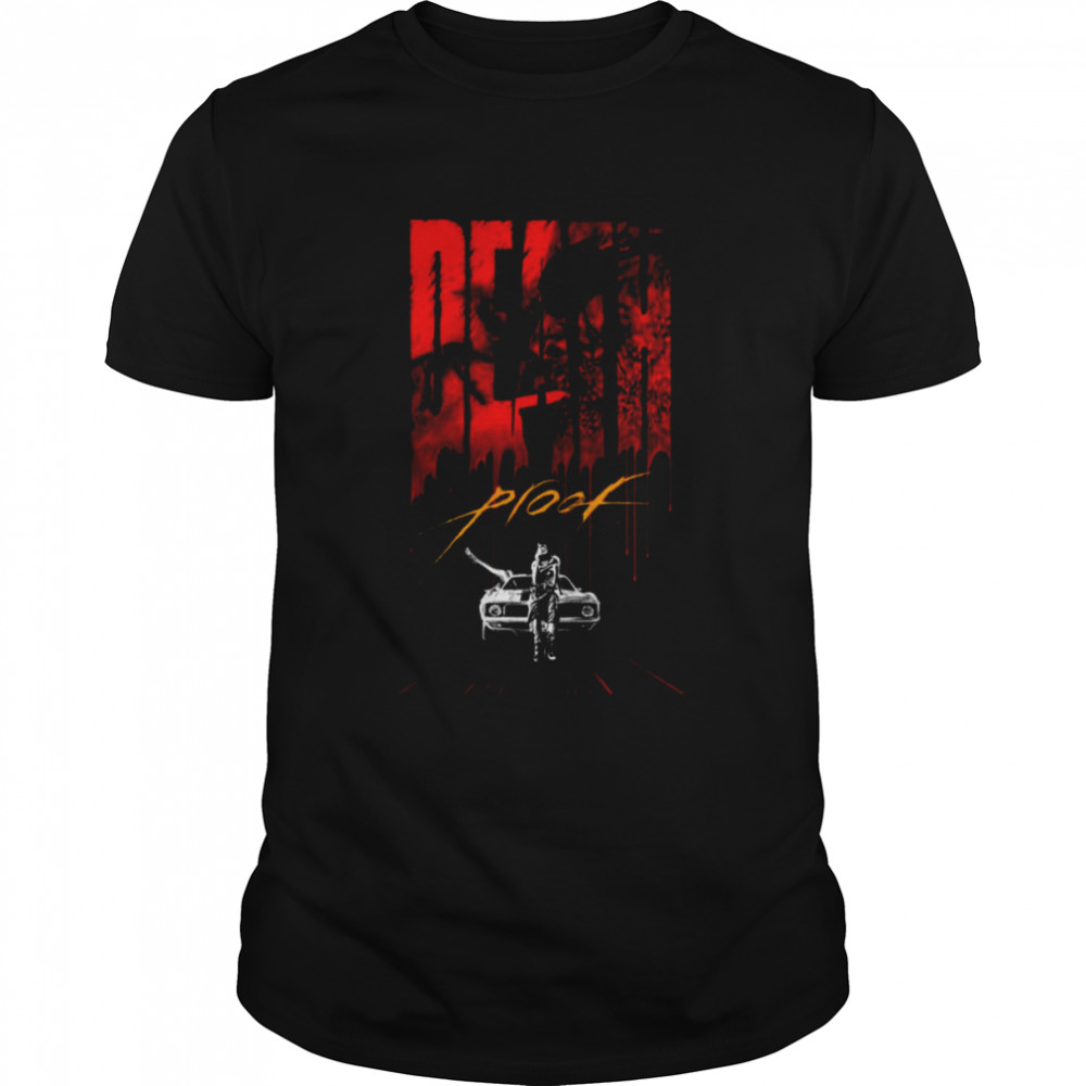 2007 Film Death Proof shirt