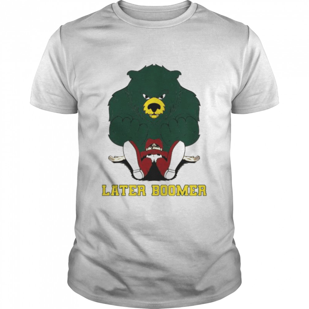 Baylor Bears later boomer shirt