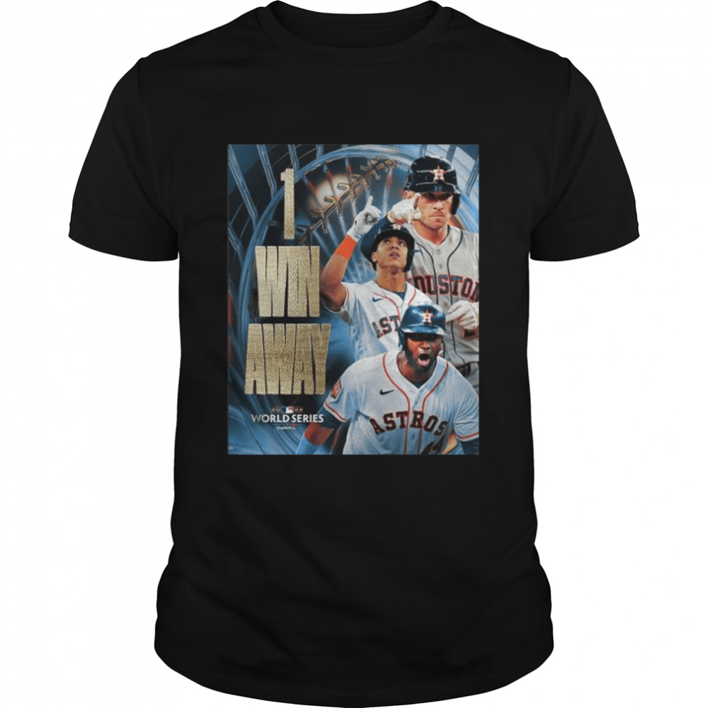 Houston Astros 1 win Away 2022 World series champions shirt