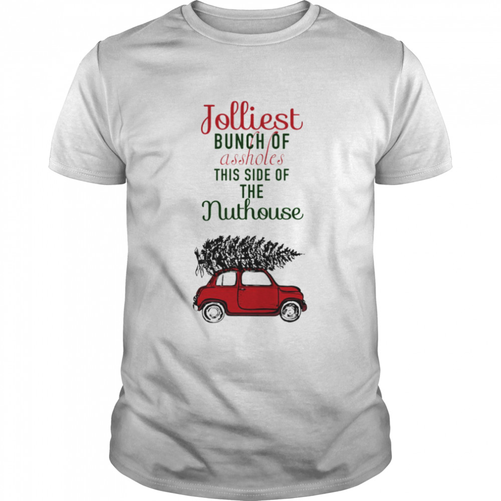 Jolliest Bunch Of Assholes Clark Griswold Christmas Tree shirt