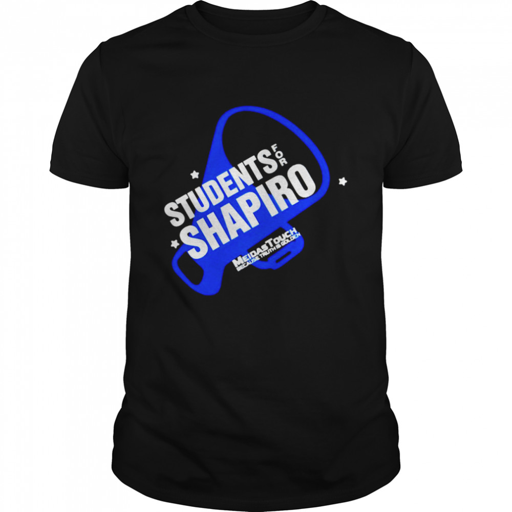 Student For Shapiro shirt