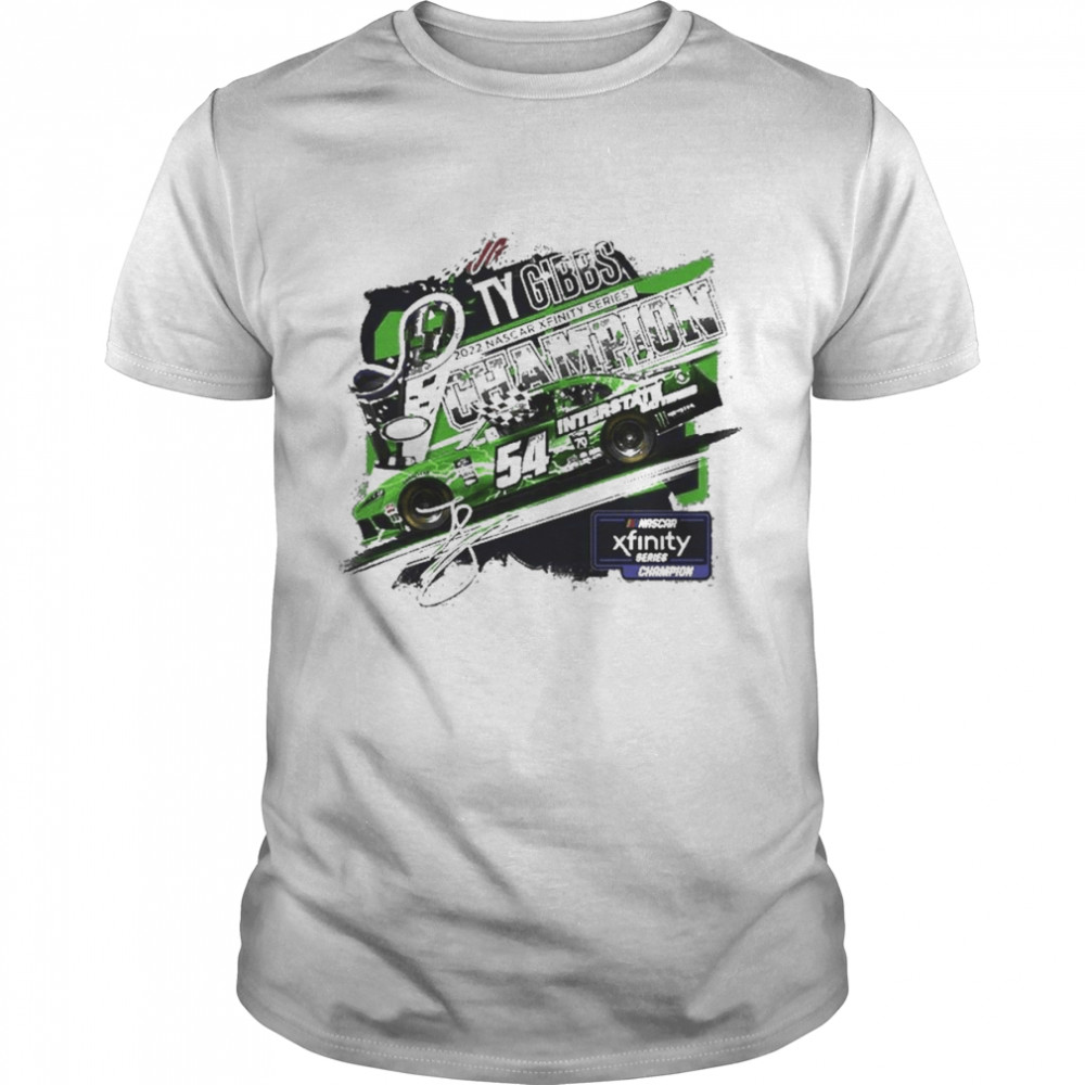 Ty Gibbs Joe Gibbs Racing Team Collection 2022 NASCAR Xfinity Series Champion shirt