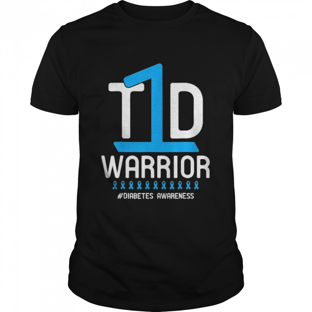 Best diabetes Awareness Blue Ribbon T1D Warrior shirt