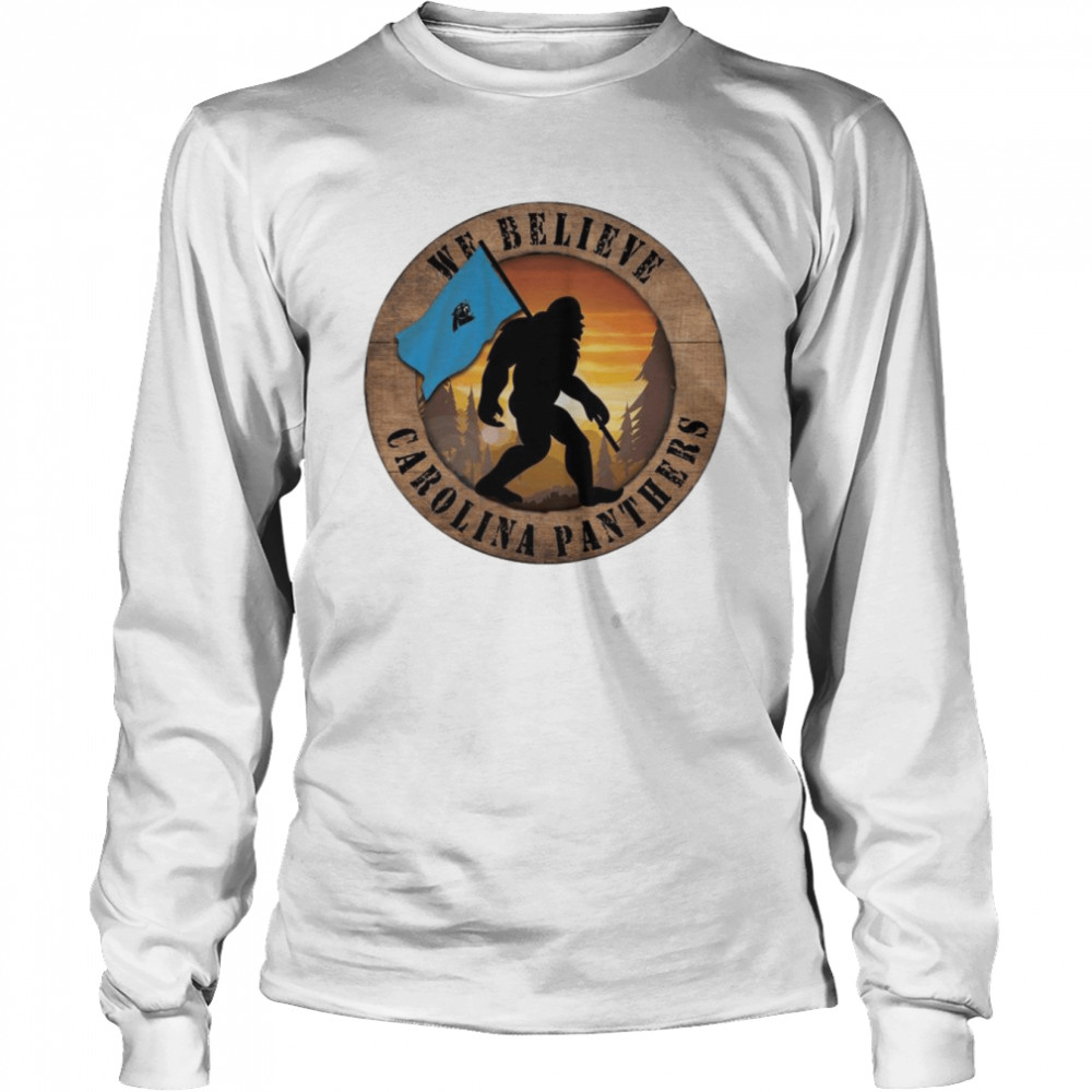 Bigfoot Carolina Panthers We Believe  Long Sleeved T-shirt