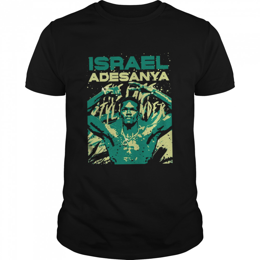 Israel Adesanya Mma For Ufc Fans shirt