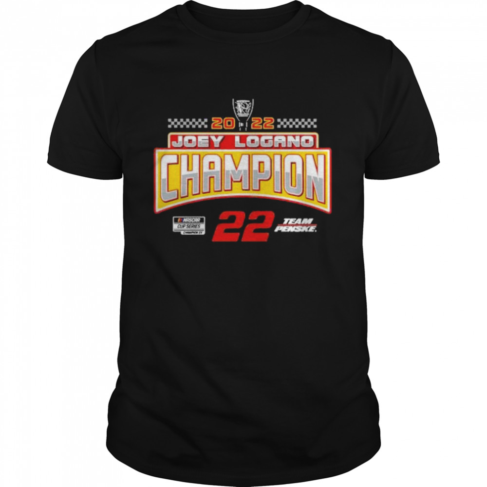 Joey Logano champions 22 team penske 2022 shirt