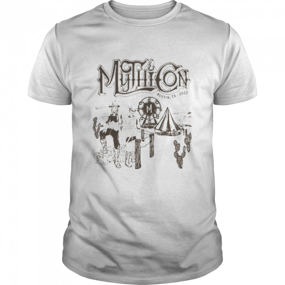 Mythicon 2022 Austin TX 2022 t-shirt