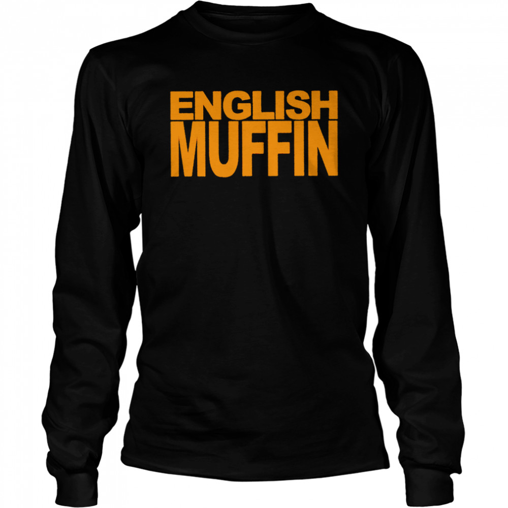 Nigella English Muffin shirt Long Sleeved T-shirt