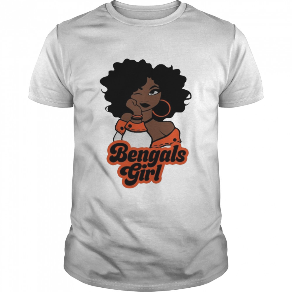 Cincinnati Bengals football Black Girl 2022 shirt