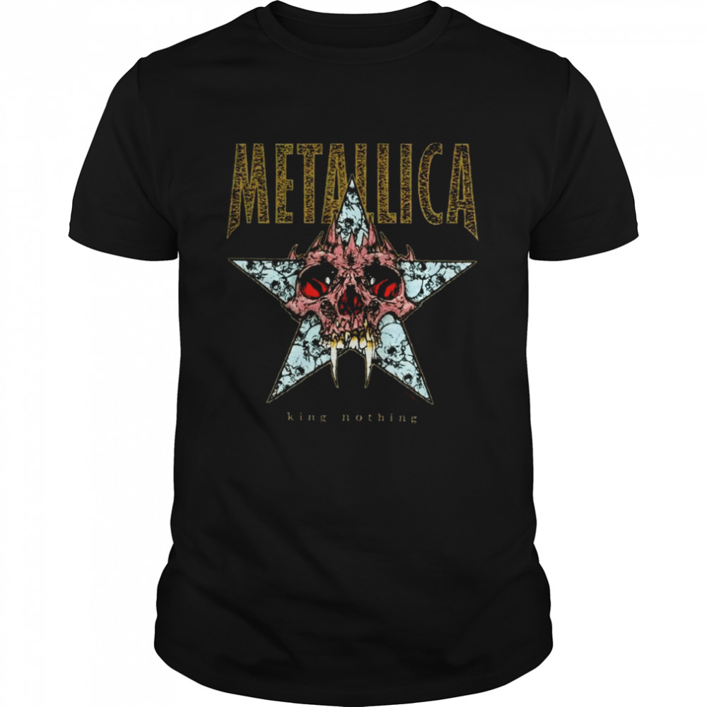 King Nothing Metal Band Rock Music shirt