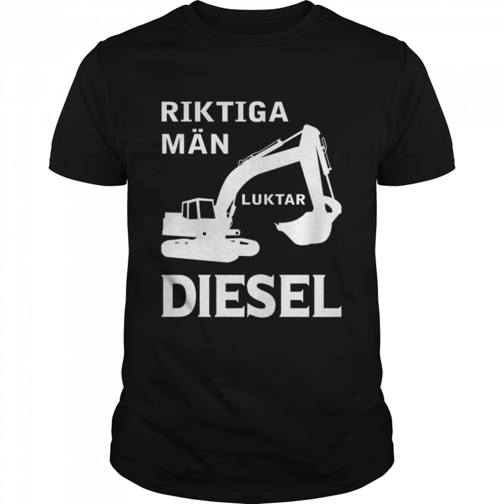 Riktiga Man Luktar Diesel Shirt